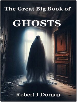 cover image of The Great Big Book of Ghosts